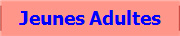 Jeunes Adultes